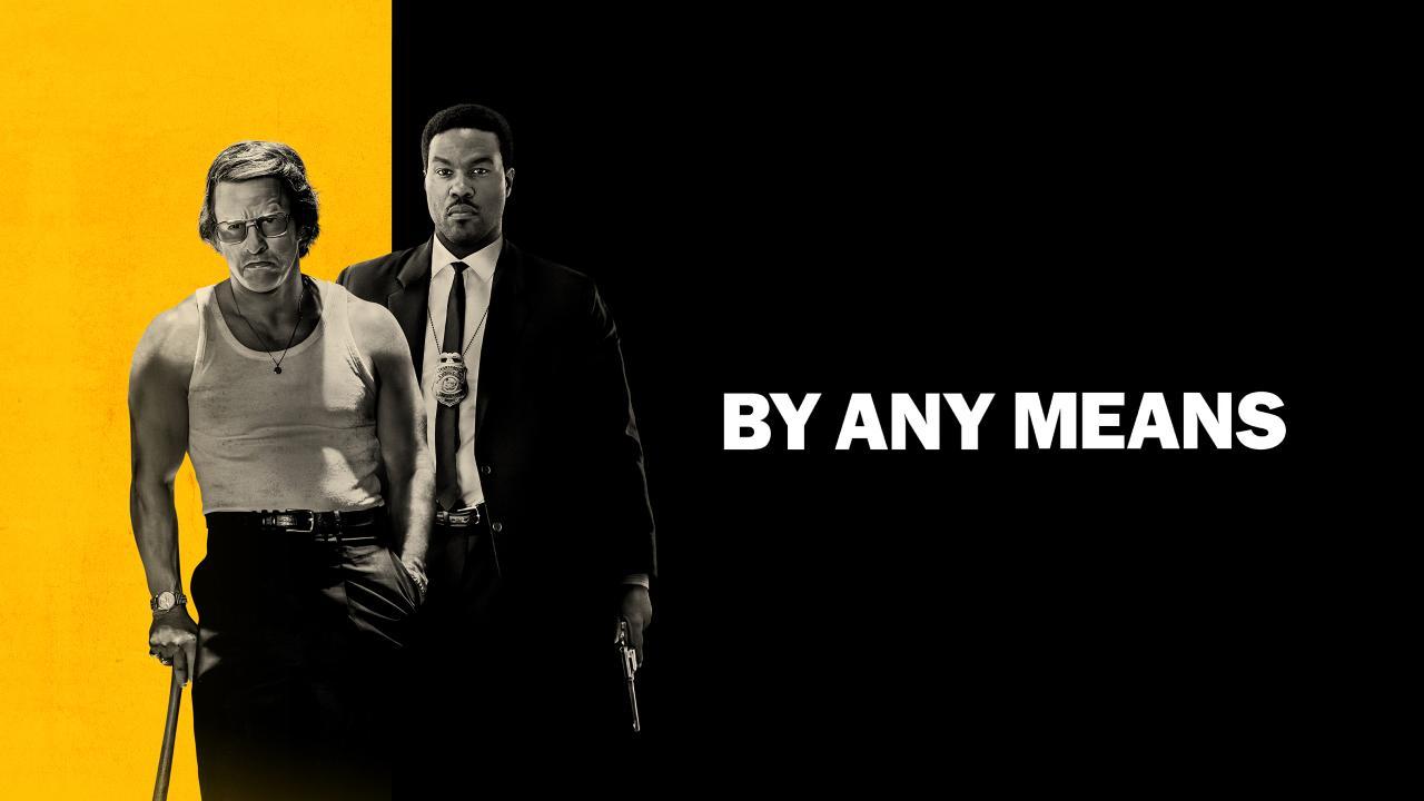 فيلم By Any Means 2026 مترجم