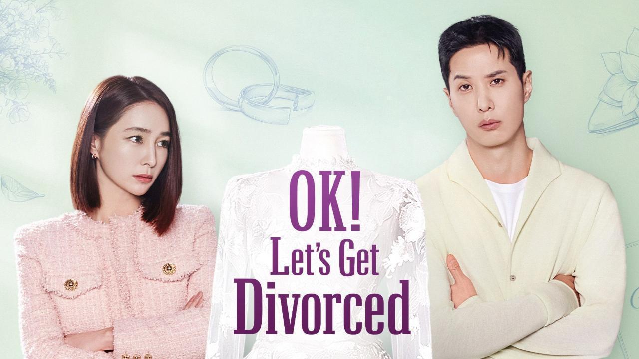 مسلسل OK Let’s Get Divorced الحلقة 1 الاولى مترجمة